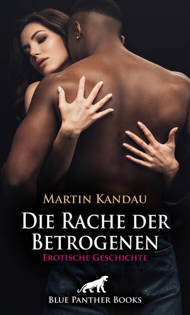 Die Rache der Betrogenen | Erotische Geschichte: Extrem hartes Training ...