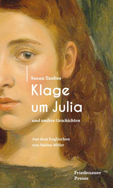 Klage um Julia: und andere Geschichten 