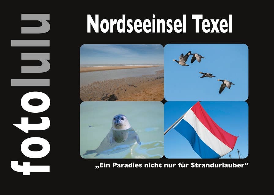 Nordseeinsel Texel: Ein Paradies für Strandurlauber