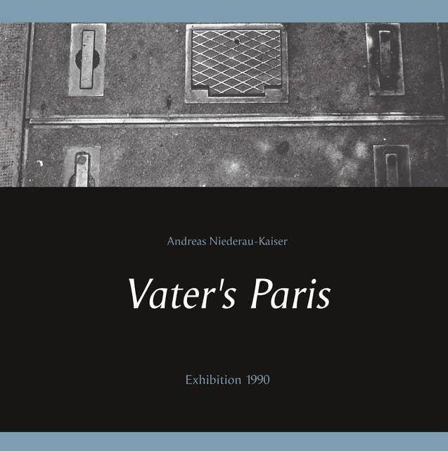 Vater's Paris: Exhibition 1990