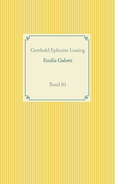 Emilia Galotti: Band 81