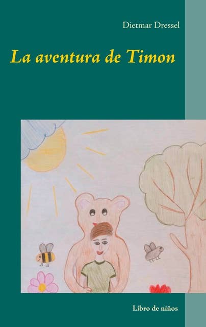 La aventura de Timon: Libro de niños