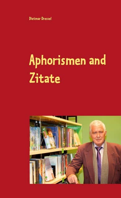 Aphorismen and Zitate: English und Deutsch