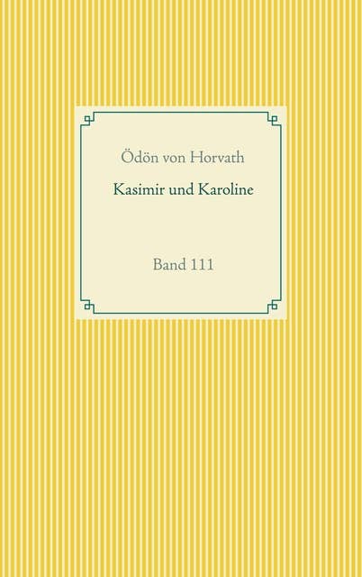 Kasimier und Karoline: Band 111