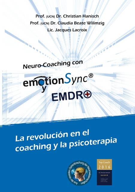 emotionSync® y EMDR+: La revolución en el coaching y la psicoterapia