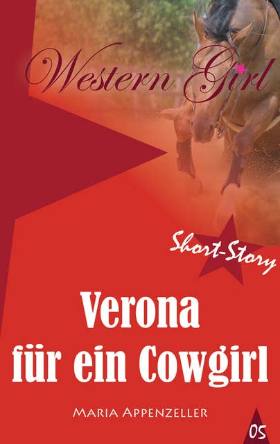Verona für ein Cowgirl: Western Girl 5