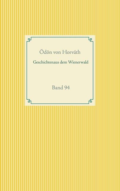 Geschichten aus dem Wienerwald: Band 94
