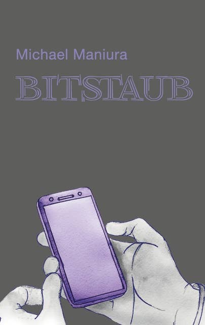 Bitstaub: Mystische und Software-Erzählungen