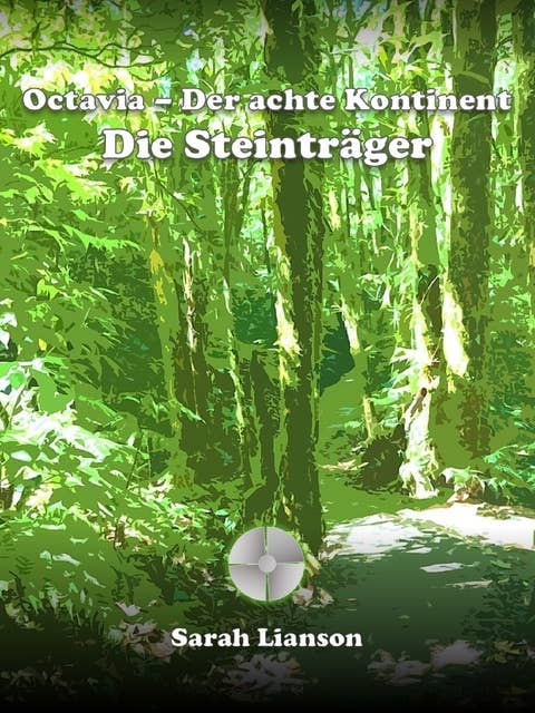 Octavia - Der achte Kontinent: Die Steinträger