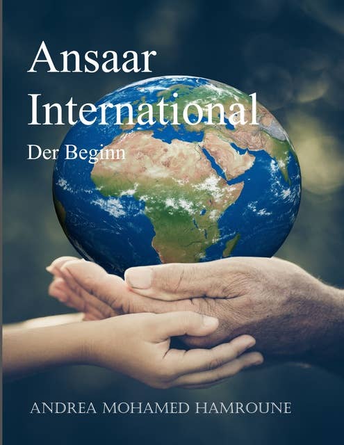 Ansaar International: Der Beginn