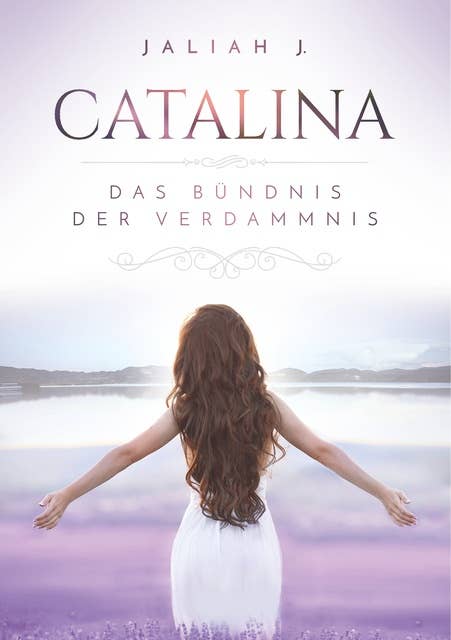 Catalina: Das Bündnis der Verdammnis