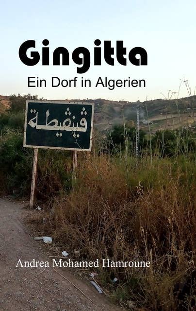 Gingitta: Ein Dorf in Algerien
