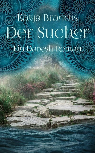 Der Sucher: Ein Daresh-Roman