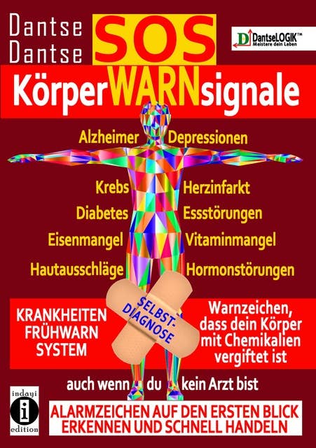 SOS-KörperWARNsignale: Krankheiten-Frühwarnsystem