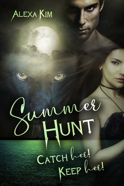 Summer Hunt - Catch Her! Keep Her!