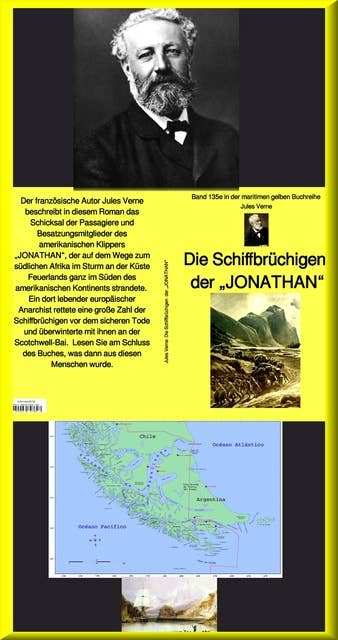 Die Schiffbrüchigen der JONATHAN: Band 135e in der maritimen gelben Buchreihe