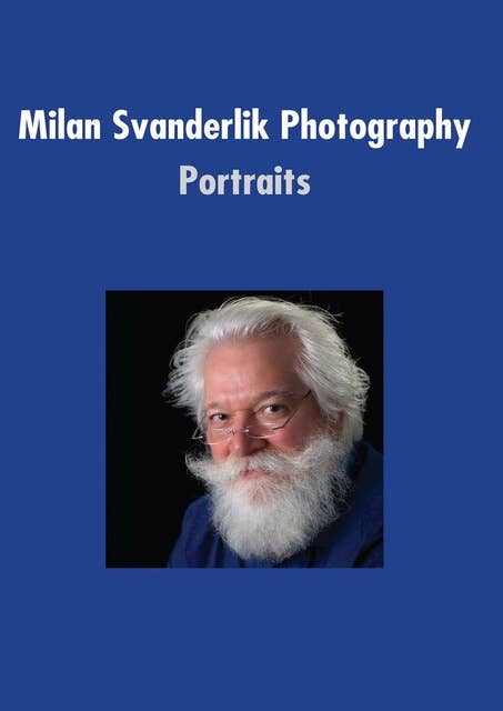 Milan Svanderlik Photography: Portraits