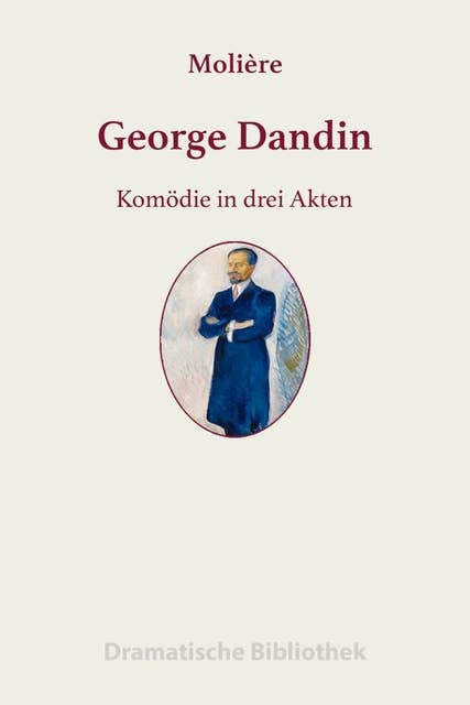 George Dandin: oder der betrogene Ehemann
