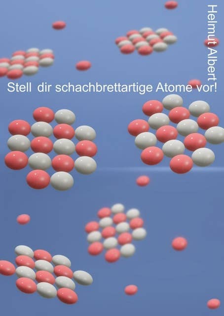 Stell dir schachbrettartige Atome vor: Ein Atom-Bilderbuch