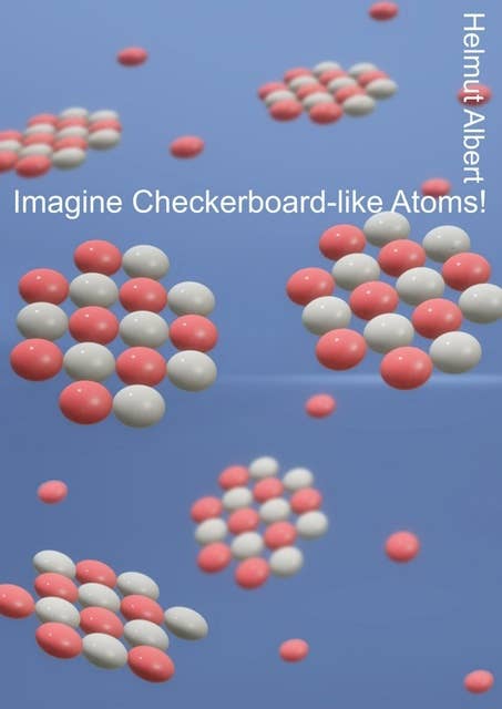 Imagine Checkerboard-like Atoms: Atom Picture Book