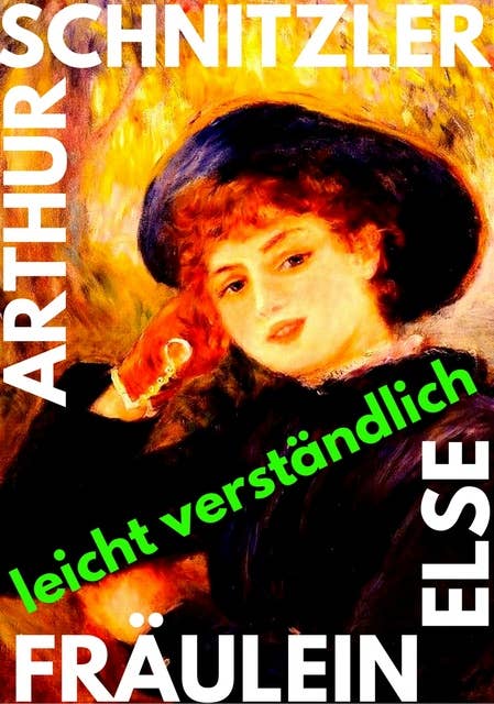 Fräulein Else: leicht verständlich