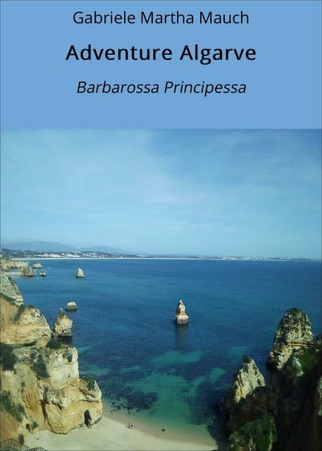 Adventure Algarve: Barbarossa Principessa