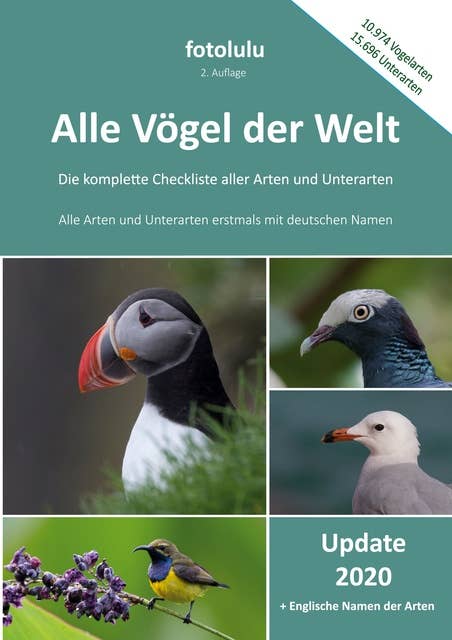Alle Vögel der Welt: Die komplette Checkliste aller Arten und Unterarten