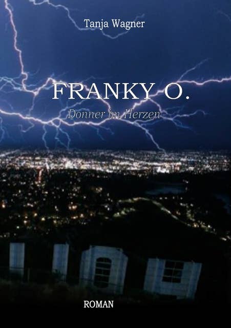 Franky O.: Donner im Herzen