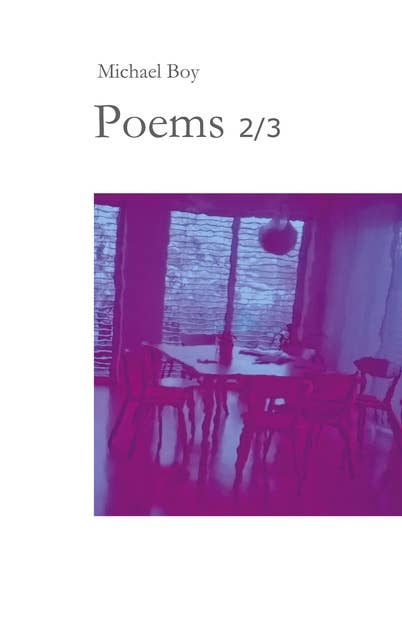 Poems 2/3: Incomprehensible poems by and about special people. In search of encounters, self-discovery and self-help as a mixture of words. An affair of the heart.