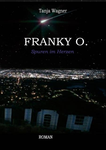 Franky O.: Spuren im Herzen