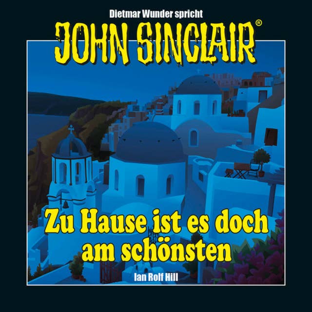 Cover for John Sinclair - Zu Hause ist es doch am schönsten - Eine humoristische John Sinclair-Story