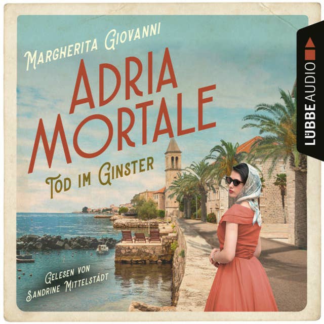 Adria mortale: Tod im Ginster