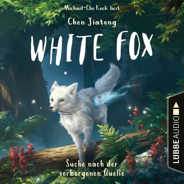 Suche nach der verborgenen Quelle: White Fox