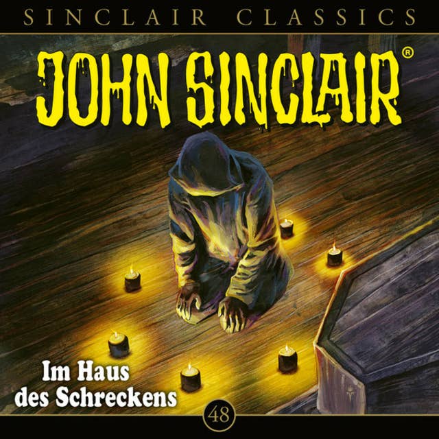 John Sinclair, Classics, Folge 48: Im Haus des Schreckens