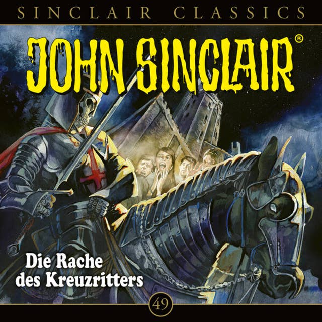 Cover for John Sinclair, Classics, Folge 49: Die Rache des Kreuzritters