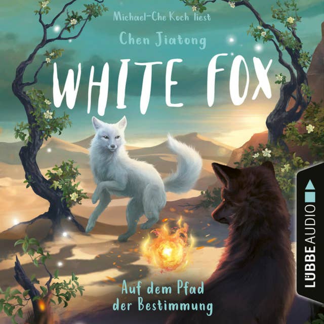 Auf dem Pfad der Bestimmung - White Fox: Teil 3