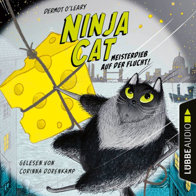 Meisterdieb auf der Flucht - Ninja Cat, Teil 2 (Ungekürzt)