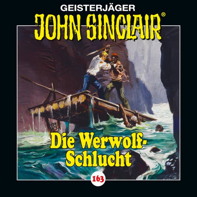 Cover for John Sinclair, Folge 163: Die Werwolf-Schlucht