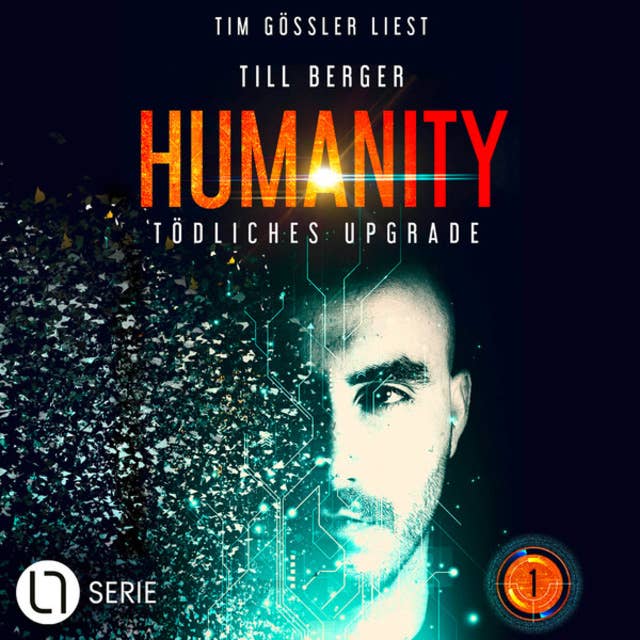 Humanity: Tödliches Upgrade - Humanity, Teil 1 (Ungekürzt) by Till Berger