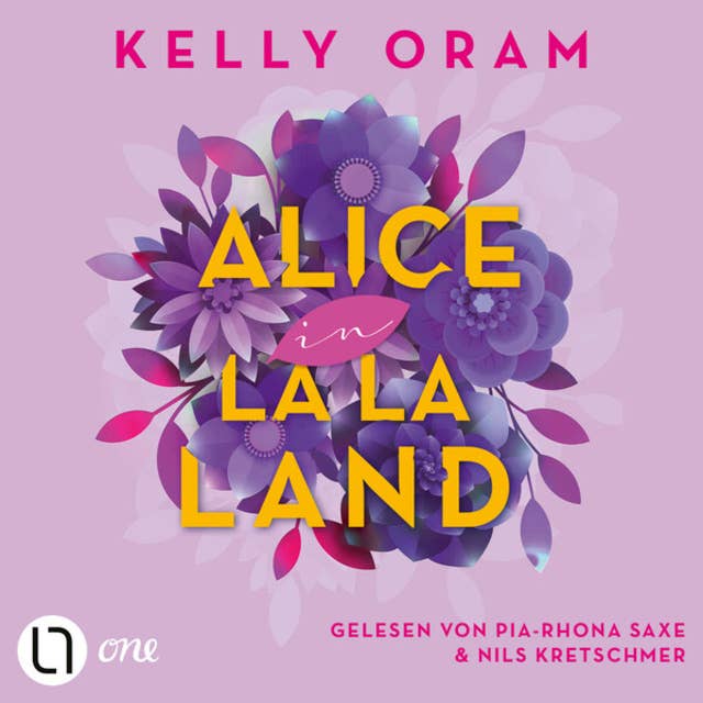 Alice in La La Land (Ungekürzt) by Kelly Oram
