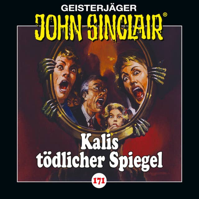 John Sinclair, Folge 171: Kalis tödlicher Spiegel