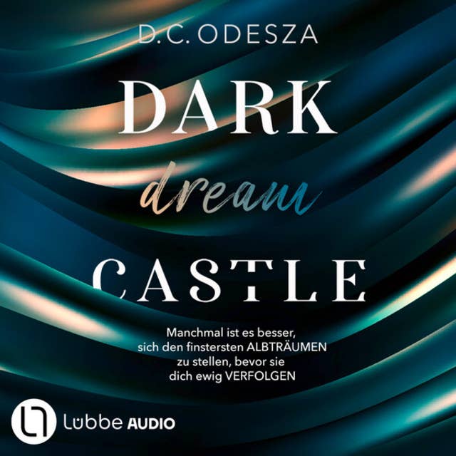 DARK dream CASTLE - Dark Castle, Teil 2 (Ungekürzt) by D.C. Odesza