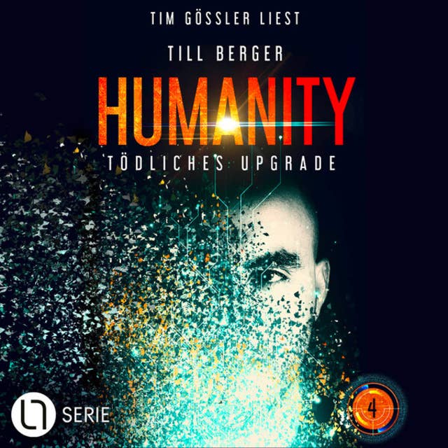 Tödliches Upgrade - Humanity, Teil 4 (Ungekürzt)