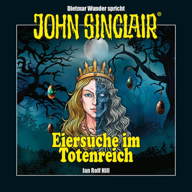 John Sinclair - Eiersuche im Totenreich - Eine humoristische John Sinclair-Story (Ungekürzt)