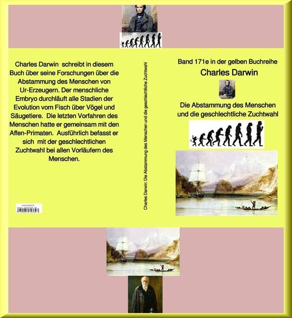 Charles Darwin: Die Abstammung des Menschen und die geschlechtliche Zuchtwahl: Band 171 in der gelben Buchreihe