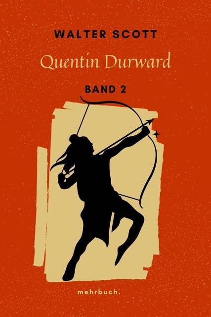 Quentin Durward: 2. Band