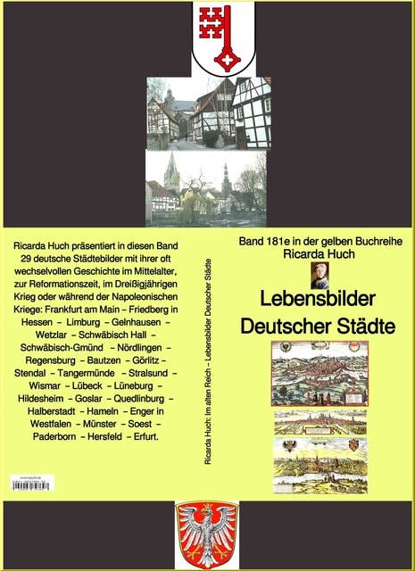 Ricarda Huch: Lebensbilder Deutscher Städte – Teil 1 - Band 181e in der gelben Buchreihe – bei Jürgen Ruszkowski: Band 181e in der gelben Buchreihe