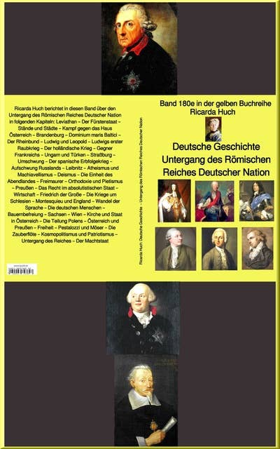 Ricarda Huch: Deutsche Geschichte – Untergang des Römischen Reiches Deutscher Nation – bei Jürgen Ruszkowski: Band 180e in der gelben Buchreihe