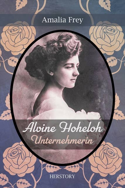 Alvine Hoheloh: Unternehmerin