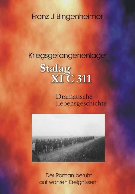 Stalag XI C 311: Kriegs und Strafgefangenenlager